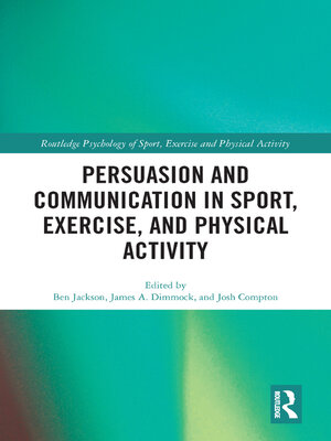 cover image of Persuasion and Communication in Sport, Exercise, and Physical Activity